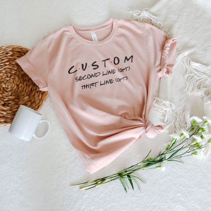 Custom Friends Themed Party Shirt, Personalized Friends Shirt, Friends Show Shirt, Original Friends Font Custom Tee, Birthday Friends Shirt Custom Friends Themed Party Shirt, Personalized Friends Shirt, Friends Show Shirt, Original Friends Font Custom Tee, Birthday Friends Shirt