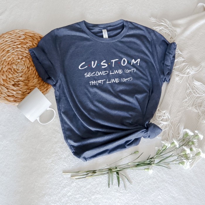 Custom Friends Themed Party Shirt, Personalized Friends Shirt, Friends Show Shirt, Original Friends Font Custom Tee, Birthday Friends Shirt Custom Friends Themed Party Shirt, Personalized Friends Shirt, Friends Show Shirt, Original Friends Font Custom Tee, Birthday Friends Shirt