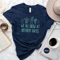 We All Grow At Different Rates, Kindergarten Shirt, Elementary Shirt, Teacher Shirts, Funny Teacher Shirt, Gift for Teacher, Teacher Life We All Grow At Different Rates, Kindergarten Shirt, Elementary Shirt, Teacher Shirts, Funny Teacher Shirt, Gift for Teacher, Teacher Life