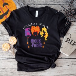 It's Just A Bunch Of Hocus Pocus Shirt, Hocus Pocus Shirt, Sanderson Sisters Shirt,Halloween Party,Halloween Shirt, Disney Halloween Shirt