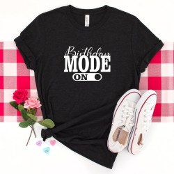 Birthday Girl Party T-Shirt, Birthday Mode On Shirt, Birthday Party Group Shirt, Birthday Shirt, Happy Birthday Shirt, Birthday Girl Shirt Birthday Girl Party T-Shirt, Birthday Mode On Shirt, Birthday Party Group Shirt, Birthday Shirt, Happy Birthday Shirt, Birthday Girl Shirt