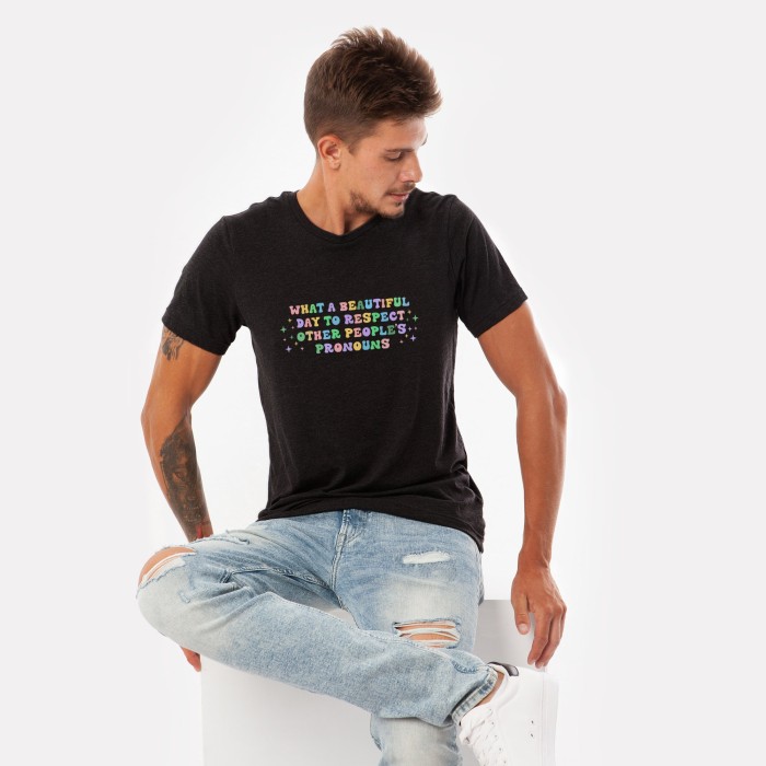 What A Beautiful Day to Respect Other People's Pronouns Shirt, Gay Rights T-Shirt, Human Rights Shirt,Equality T-Shirt, LGBTQ+ Shirts, Pride Tee
