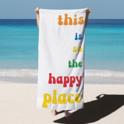 Custom Happy Place Beach Towel, Gift Pool Towel, Gift For Friend, Birthday gift, Vacation gift, Mom-Kid Beach Towel